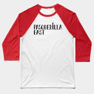 Pasquerilla East Baseball T-Shirt